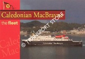 Book cover of Caledonian Macbrayne - The Fleet by COWSILL, Miles; HENDY, John & MACDUFF, Lawrence